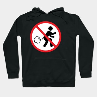 No Farting Hoodie